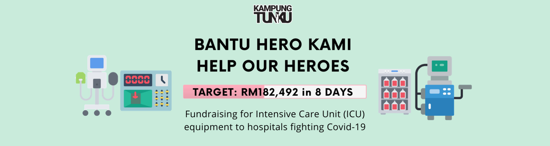 Bantu Hero Kami | Help Our Heroes: Fundraising for ICU equipment