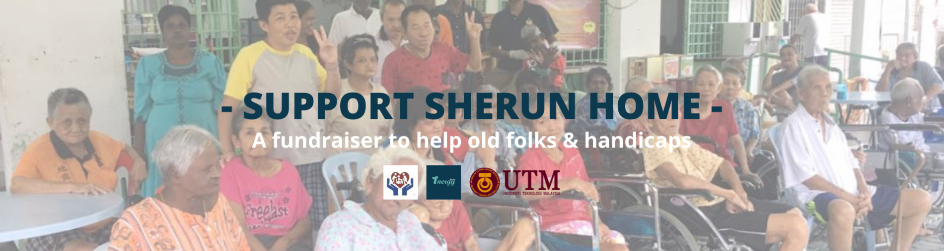 Fundraising for Old Folks (Skudai, Johor)