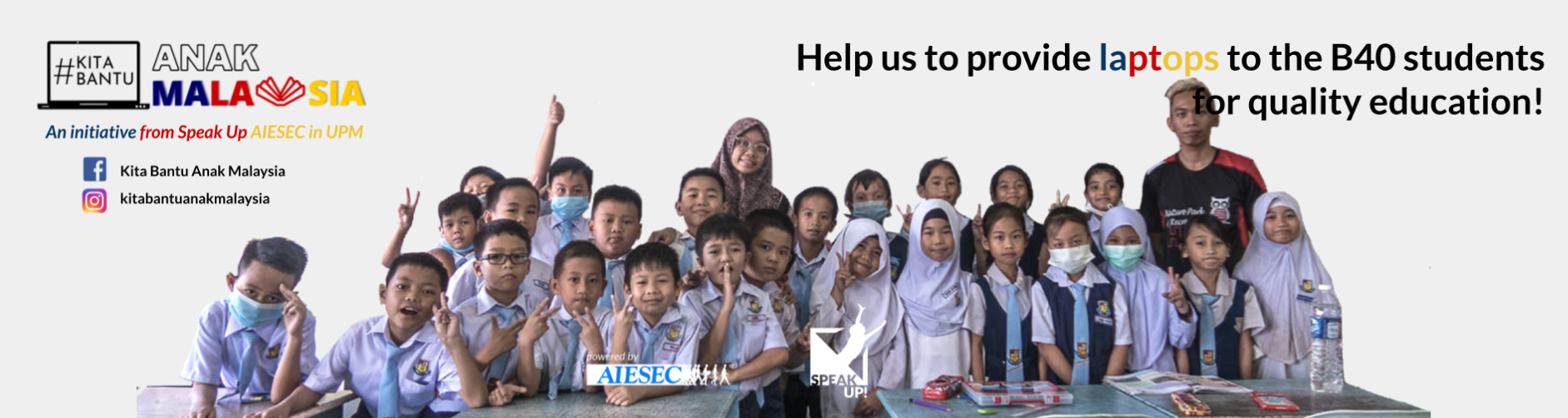 Kita Bantu Anak Malaysia - an initiative from Speak Up AIESEC in UPM