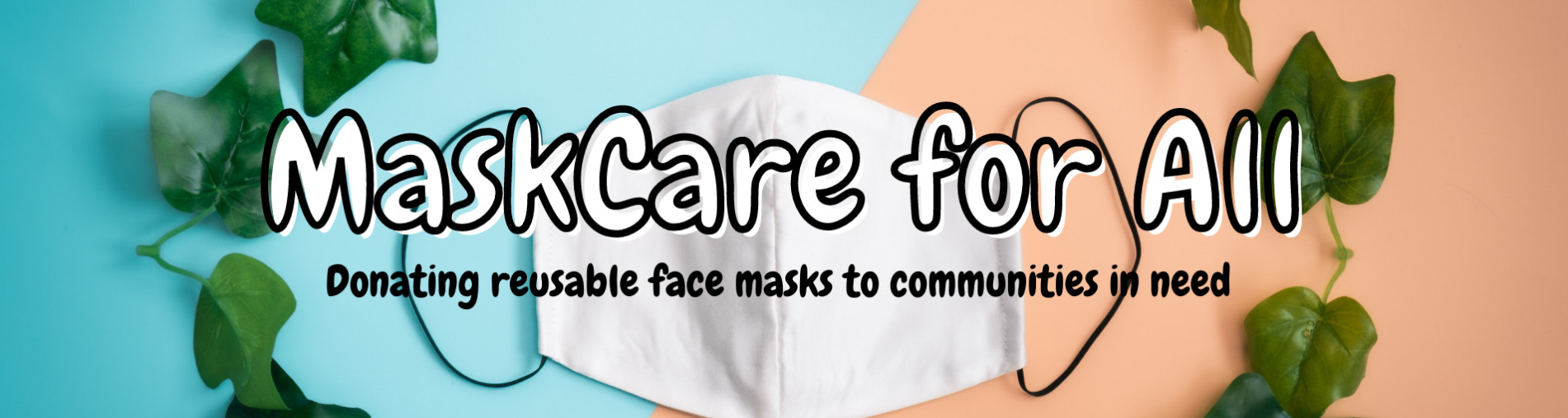 MaskCare for All Campaign
