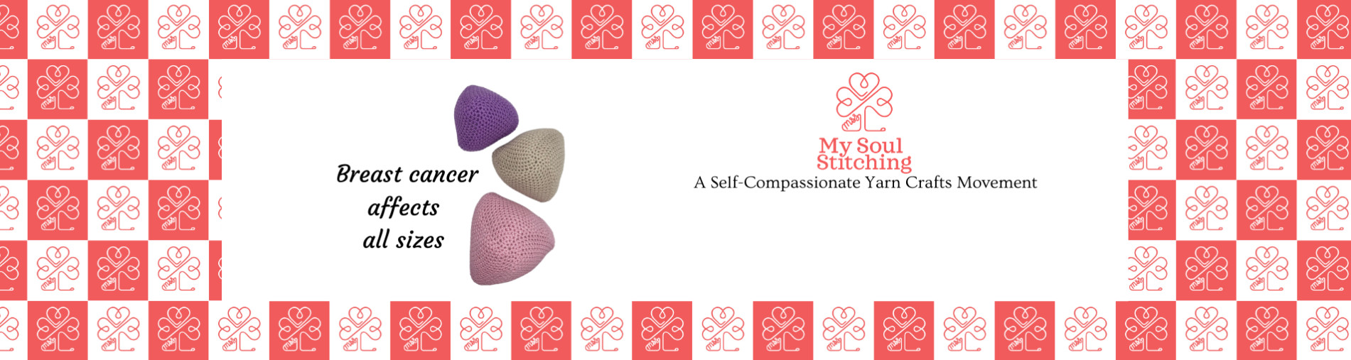 Self compassionate yarn crafts movement for breast cancer 