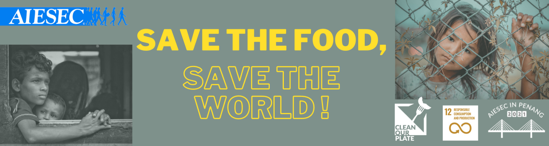 Save the food, Save the world!