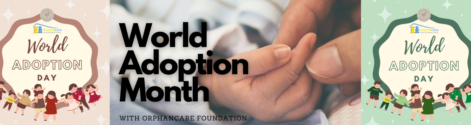 World Adoption Month with OrphanCare