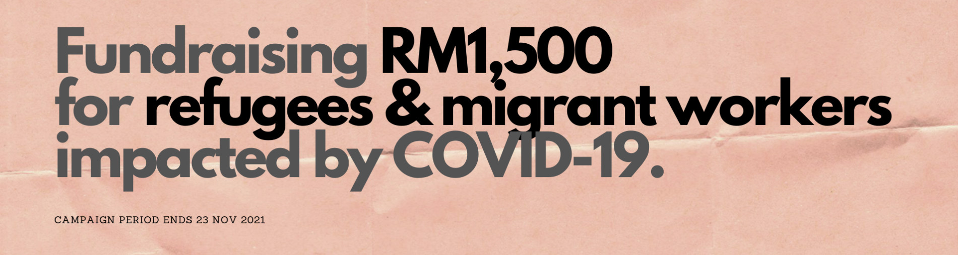 RM1,500 for refugees & migrant workers impacted by COVID