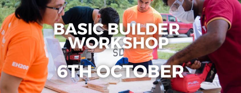 6th October 2024 Basic Builder Workshop  