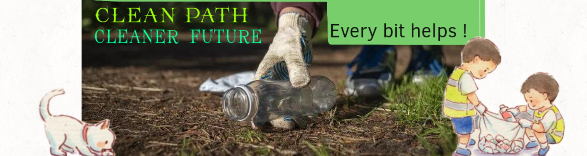 Clear the Litter, Heal the Earth