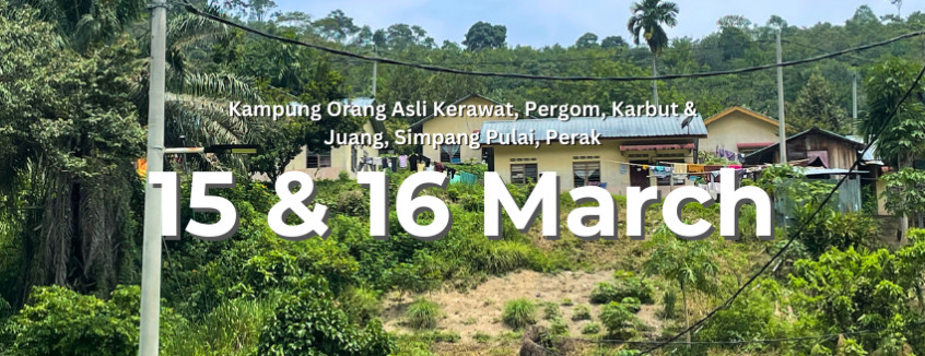 Mapping Kampung Orang Asli Kerawat Pergom, Karbat and Juang (Simpang Pulai)
