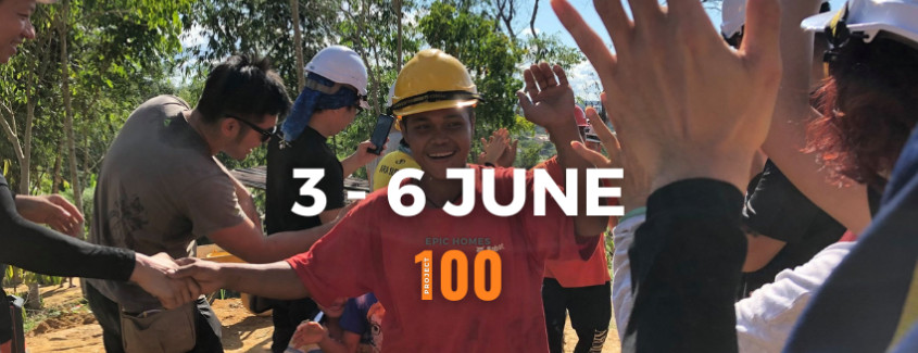 (PRIVATE) Build EPIC Homes on 3rd - 6th June