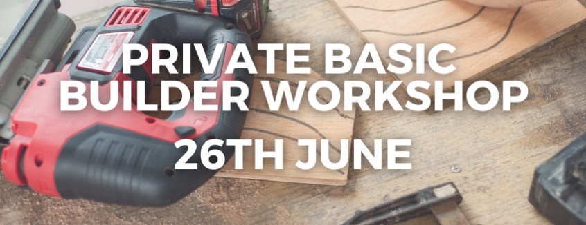 26thJune 2025 Basic Builder Workshop for YTL