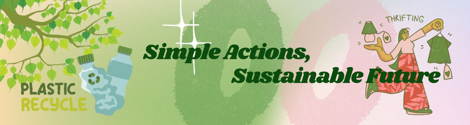 Simple Actions, Sustainable Future
