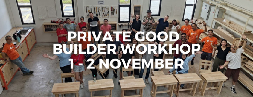 1 - 2 November Good Builder Workshop 
