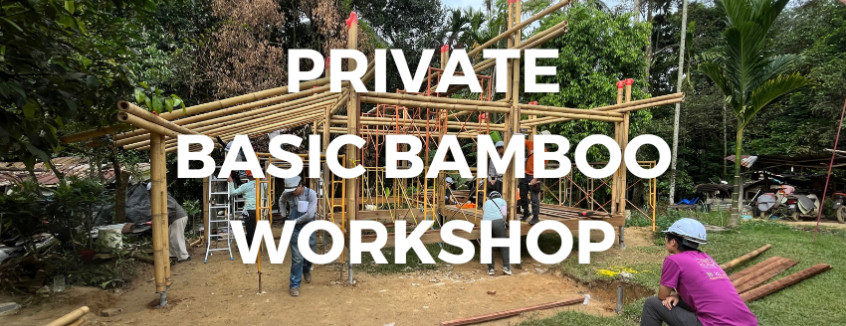 29 November Bamboo Basic Builder Train the Trainer Workshop 