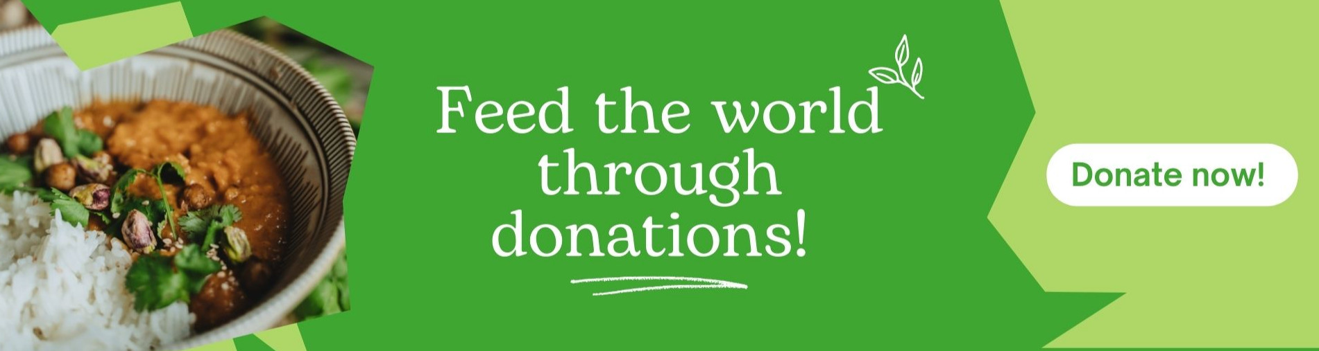 Feed the world through donations! 