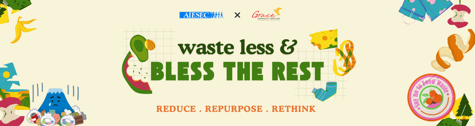 Waste less & Bless the rest 