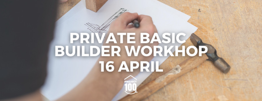 16 April Basic Builder Workshop 