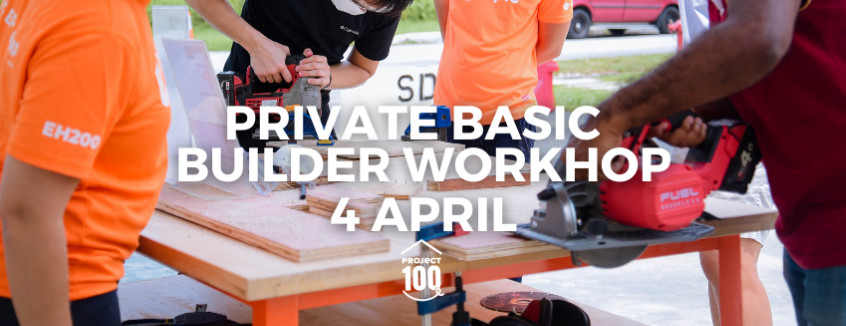 4 April Basic Builder Workshop 