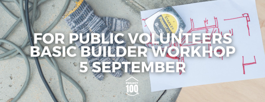 5 September Basic Builder Workshop 