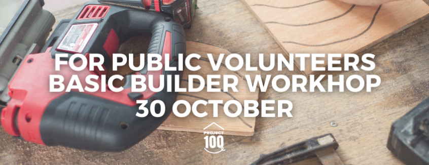 30 October Basic Builder Workshop 